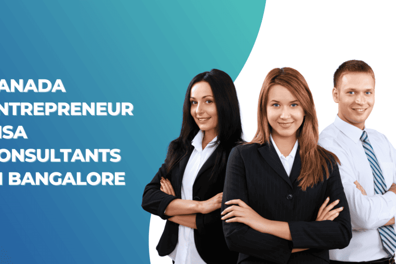 Canada entrepreneur visa consultants in Bangalore